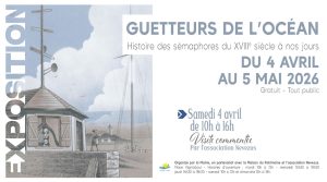 Lire la suite à propos de l’article Recherche de bénévoles pour assurer des permanences sur l&rsquo;exposition « Les Guetteurs de l&rsquo;Océan »